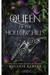 Queen of the Hollow Hills