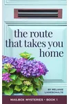 The Route That Takes You Home