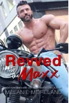 Revved to the Maxx