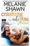 Crashing Into You
