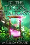 Truths, Tricks and... Traitors?