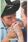 A Cowboy Worth Waiting For