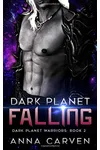 Dark Planet Falling