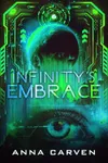 Infinity's Embrace
