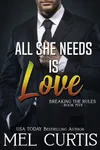 Breaking the Rules / All She Needs is Love