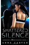 Shattered Silence