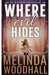 Where Evil Hides