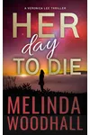 Her Day to Die
