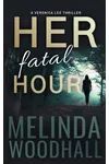 Her Fatal Hour