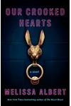 Our Crooked Hearts