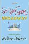 See You Soon Broadway