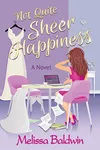 Not Quite Sheer Happiness