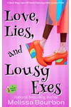 Love, Lies, and Lousy Exes