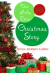 The Lola Cruz Christmas Story