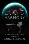 Lucid Harmony