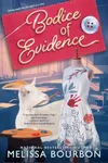 Bodice of Evidence
