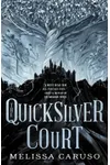 The Quicksilver Court
