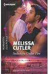 Seduction Under Fire