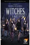 Witches of East End / Witches of the East