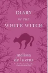 Diary of the White Witch