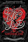 Beyond the Isle of the Lost