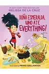 Doña Esmeralda, Who Ate Everything