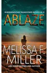 Ablaze