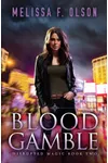 Blood Gamble