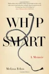 Whip Smart