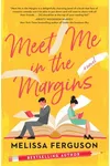 Meet Me in the Margins