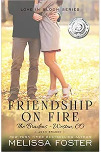 Friendship on Fire