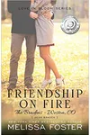 Friendship on Fire