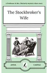 The Stockbroker's Wife