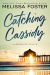 Catching Cassidy