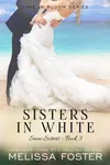 Sisters in White