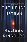 The House Uptown