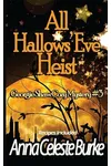 All Hallows' Eve Heist