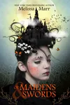 Of Maidens & Swords