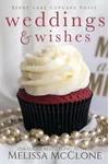 Weddings & Wishes