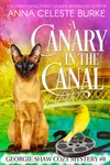 A Canary in the Canal
