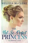 The Not-So-Perfect Princess
