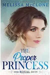 The Proper Princess