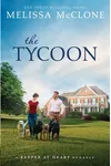 The Tycoon: An Opposites Attract Romance
