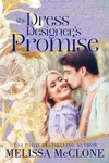 The Dress Designer's Promise