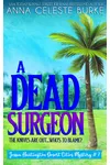 A Dead Surgeon