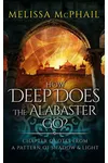 How Deep Does the Alabaster Go?