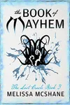 The Book of Mayhem