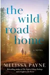 The Wild Road Home