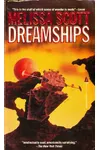 Dreamships