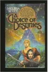 A Choice of Destinies